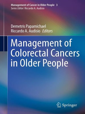 cover image of Management of Colorectal Cancers in Older People